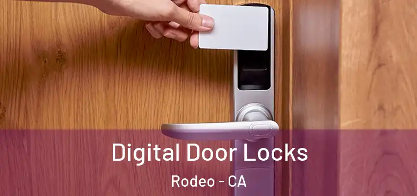  Digital Door Locks Rodeo - CA
