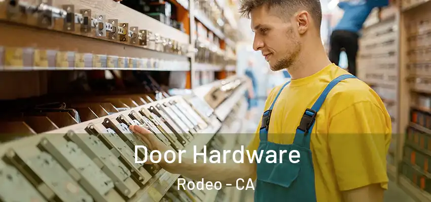  Door Hardware Rodeo - CA