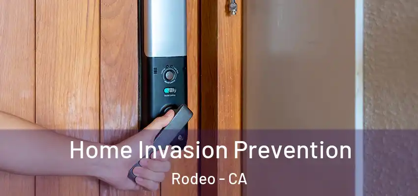  Home Invasion Prevention Rodeo - CA