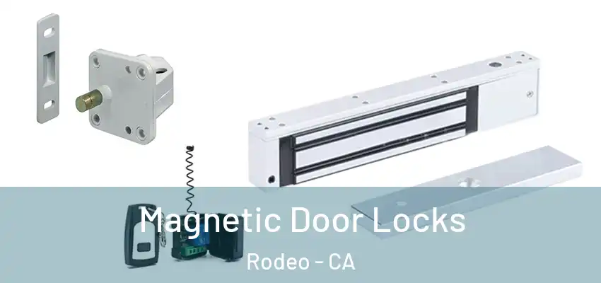  Magnetic Door Locks Rodeo - CA