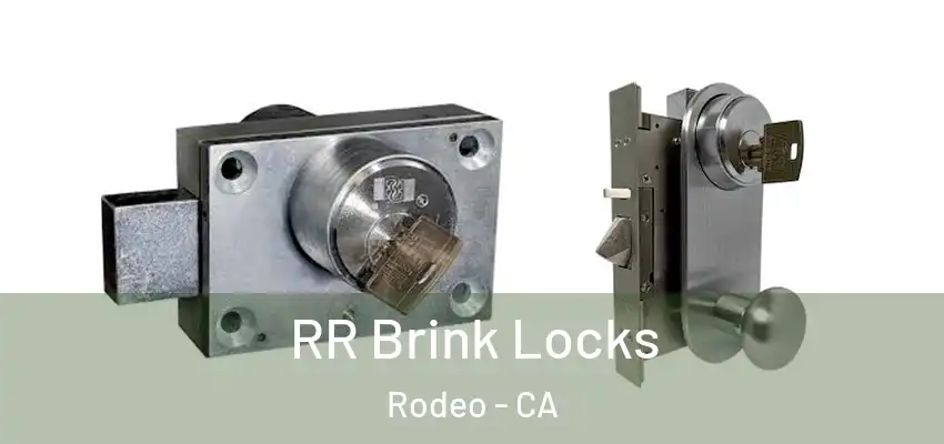  RR Brink Locks Rodeo - CA