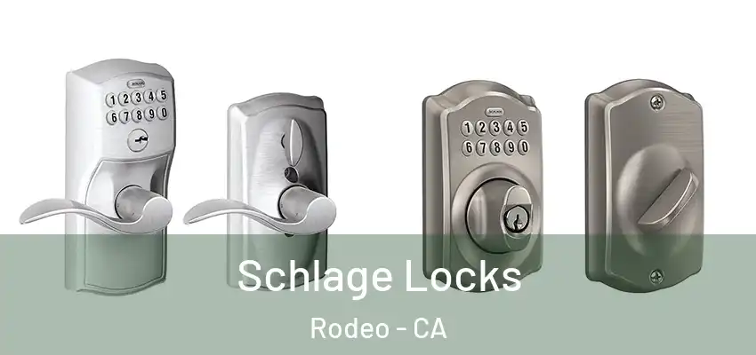  Schlage Locks Rodeo - CA